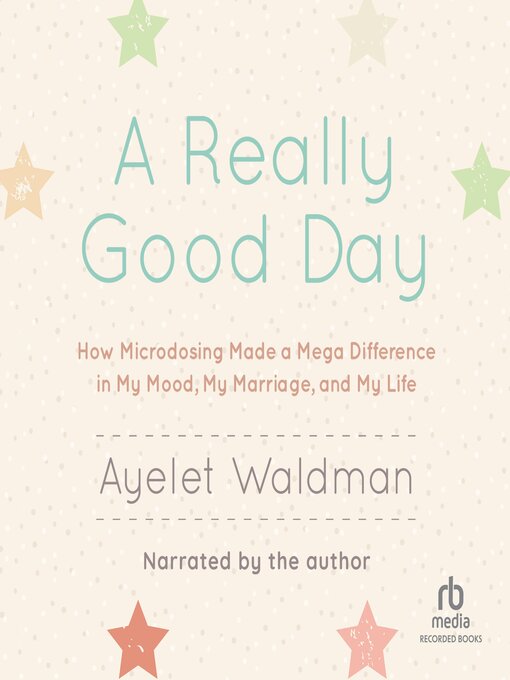 Title details for A Really Good Day by Ayelet Waldman - Available
